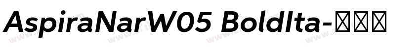 AspiraNarW05 BoldIta字体转换